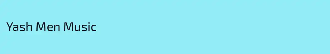 Yash Men Music